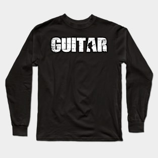 Distressed Look Guitar Gift For Guitarists Long Sleeve T-Shirt